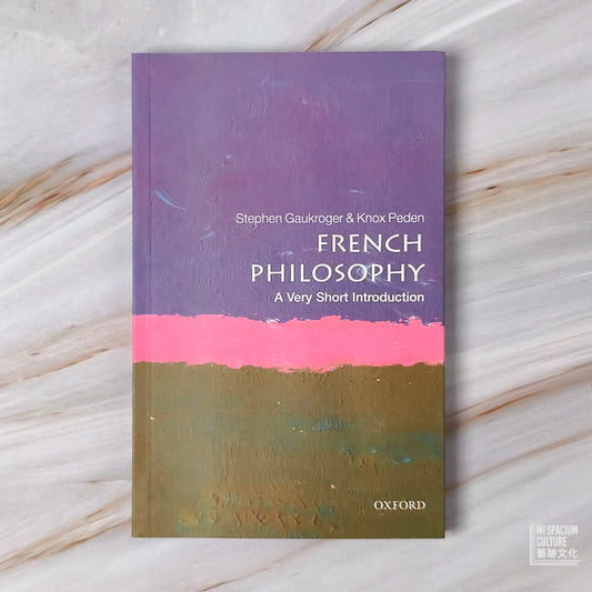 【新書】French Philosophy: A Very Short Introduction - Mi Spacium Culture 藝跡文化 - Books