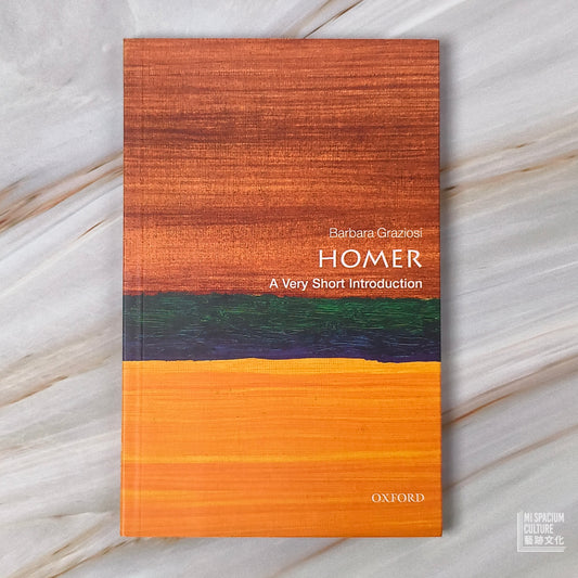 【新書】Homer: A Very Short Introduction - Mi Spacium Culture 藝跡文化 - Books