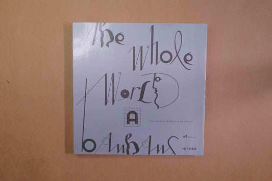 【新書】The Whole World a Bauhaus - Mi Spacium Design Studio - 設計 Design