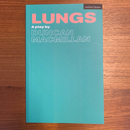 每周一書之「生仔派兩萬」——藝跡文化推介《Lungs – A Play by Duncan Macmillan》 - Mi Spacium Design Studio
