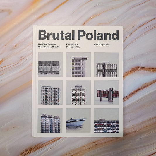 【新書】Brutal Poland Build Your Brutalist Polish People’s Republic - Mi Spacium Design Studio -