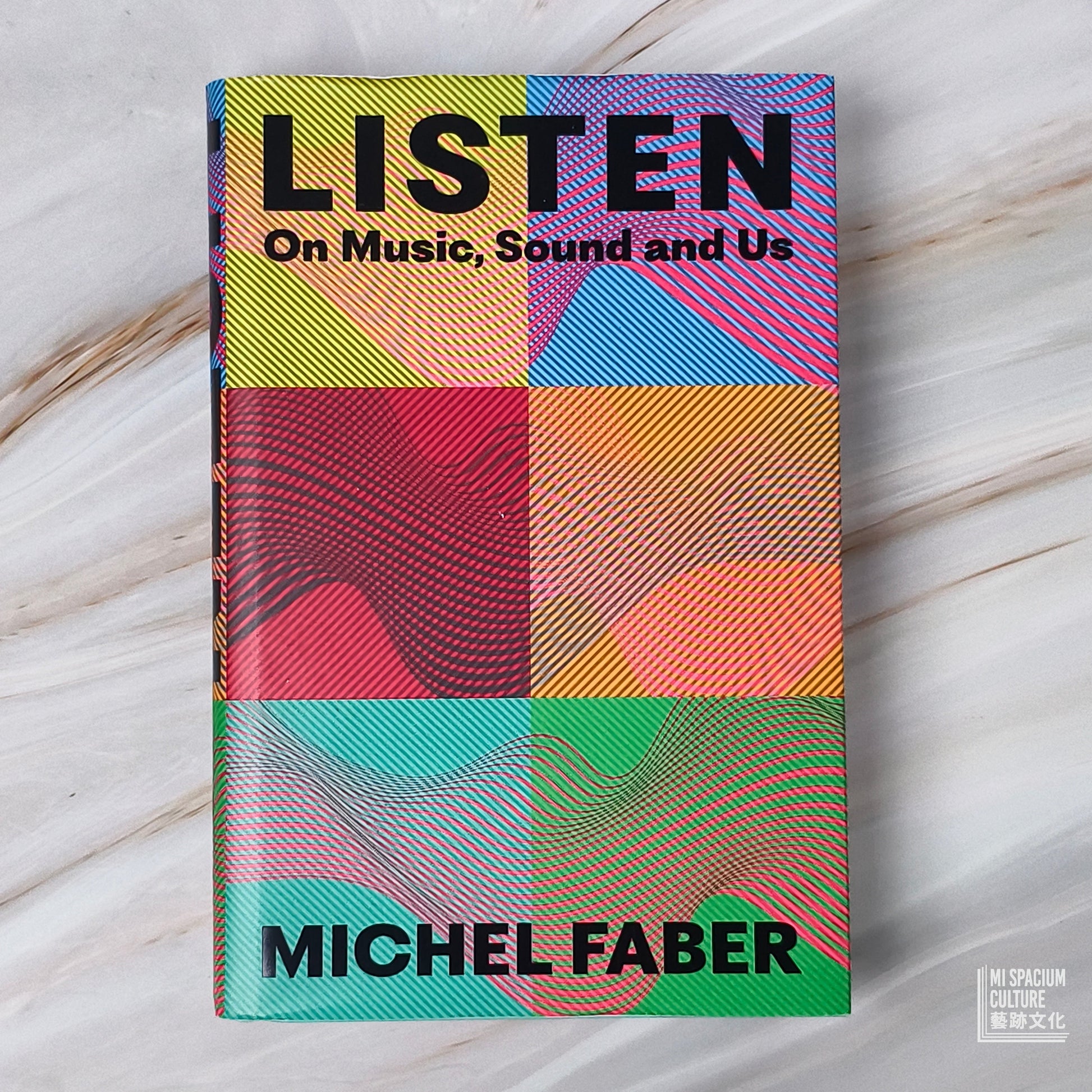 【新書】Listen: On Music, Sound and Us - Mi Spacium Culture 藝跡文化 - Books
