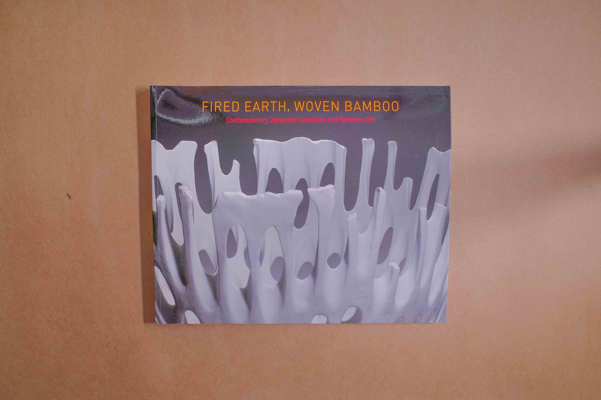 【新書】Fired Earth, Woven Bamboo - Mi Spacium Design Studio - 視覺藝術 Visual Arts